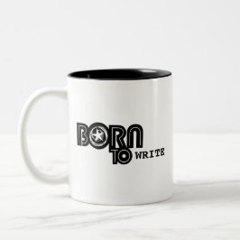 Born to Write - mug Tweekleurige Koffiemok