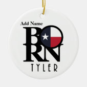 BORN Tyler Texas Keramisch Ornament (Voorkant)
