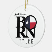 BORN Tyler Texas Keramisch Ornament (Links)