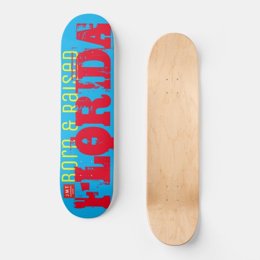 BORN & VERHOOGDE FLORIDA Skateboard (Voorkant)