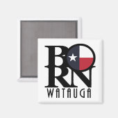 BORN Watauga Texas Magneet (Voorkant / Achterkant)