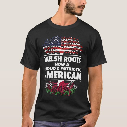 Born Welsh Wales American USA Citizenship  1 T-shirt (Voorkant)