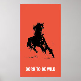 Born Wild Running Horse Inspirerend Pop Art Poster