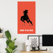 Born Wild Running Horse Inspirerend Pop Art Poster (Thuiskantoor)
