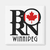 BORN Winnipeg Canada Magneet (Voorkant)
