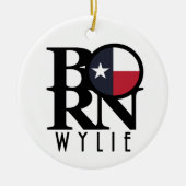 BORN Wylie Texas Keramisch Ornament (Voorkant)