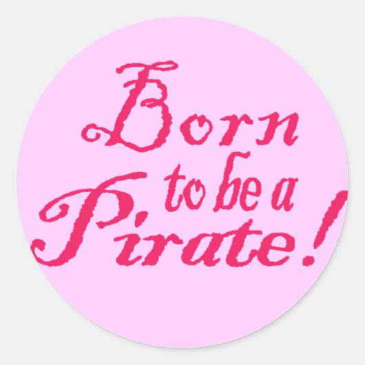 BornToBeAPirate, Sticker (Voorkant)