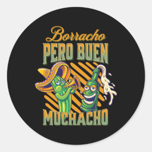 Borracho Pero Buen Muchacho Ronde Sticker