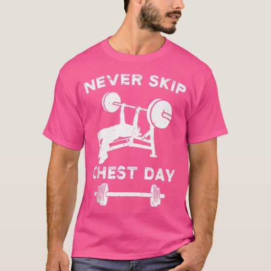 Borst Dag Lift Bench Pers Gift Powerlifting Gewich T-shirt (Voorkant)