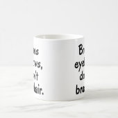 Borstelwenkbrauwen, poetst geen grappig haar koffiemok (Center)