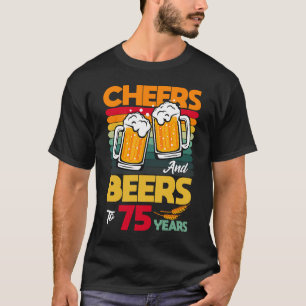 borsten en bier tot mijn 75-jarige 75e bi t-shirt