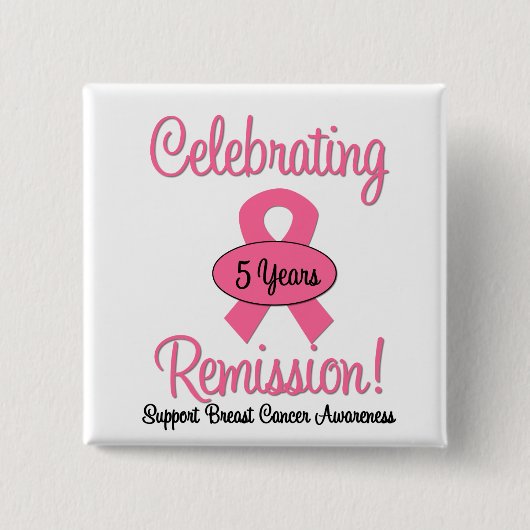 Borstkanker 5 jaar remissie vierkante button 5,1 cm (Voorkant)