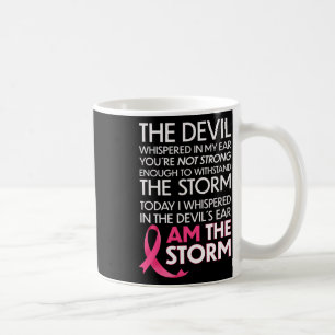 Borstkanker arriors maken dat ik het Storm ben en Koffiemok