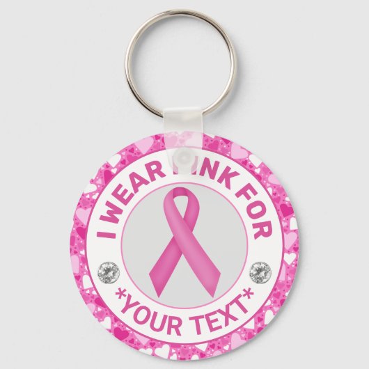 Borstkanker Awareness Ribbon I draag Roze voor Sleutelhanger (Voorkant)