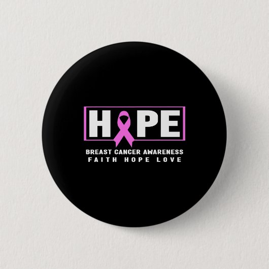 Borstkanker Awareness Shirt - Hope Borstkanker Ronde Button 5,7 Cm (Voorkant)