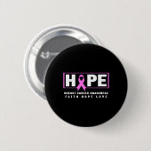 Borstkanker Awareness Shirt - Hope Borstkanker Ronde Button 5,7 Cm (Voorkant /achterkant)