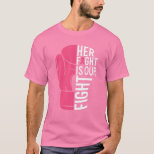 Borstkanker Bewustmaking Haar strijd is onze brand T-shirt