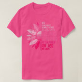 Borstkanker Bewustmaking hoe sterk vrouwen de zon T-shirt (Design voorkant)