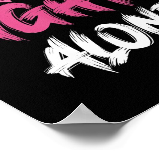 Borstkanker Bewustmaking Roze lint T-Shirt80 Poster (Hoek)