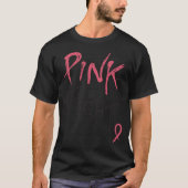 Borstkanker Bewustmaking Roze strijd tegen borstka T-shirt (Voorkant)