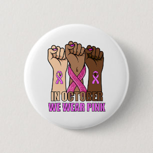 Borstkanker - Bewustmakingsmaand Womens Roze ist R Ronde Button 5,7 Cm