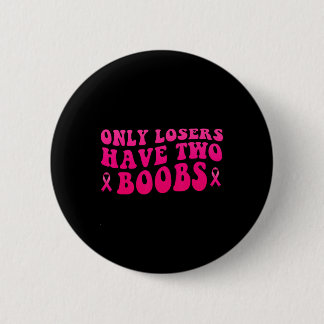 Borstkanker bewustzijn Grappige mastectomie Ronde Button 5,7 Cm