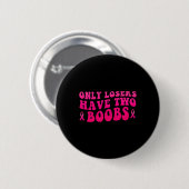 Borstkanker bewustzijn Grappige mastectomie Ronde Button 5,7 Cm (Voorkant /achterkant)