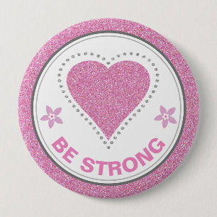 Borstkanker Bewustzijn Hart Wees Sterk Ronde Button 4,0 Cm