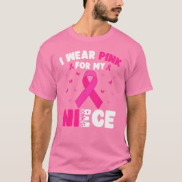 Borstkanker Bewustzijn Ik Draag roze voor mijn nic T-shirt