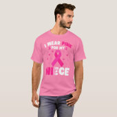 Borstkanker Bewustzijn Ik Draag roze voor mijn nic T-shirt (Voorkant volledig)