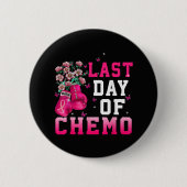 Borstkanker Bewustzijn Laatste Dag van Chemo Krijg Ronde Button 5,7 Cm (Voorkant)