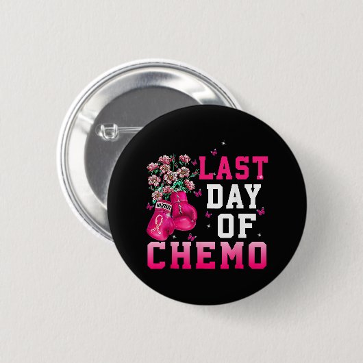 Borstkanker Bewustzijn Laatste Dag van Chemo Krijg Ronde Button 5,7 Cm (Voorkant /achterkant)