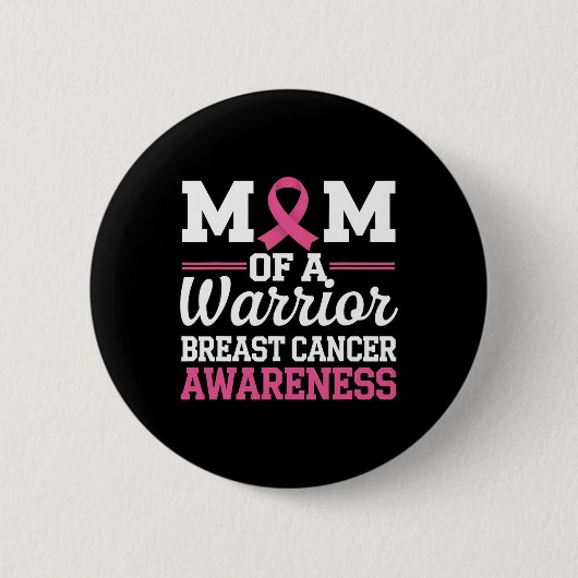 Borstkanker Bewustzijn Maand Mama Van Een Krijger Ronde Button 5,7 Cm (Voorkant)