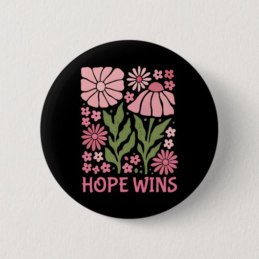 Borstkanker Bewustzijn Quote Hoop wint Ronde Button 5,7 Cm (Voorkant)