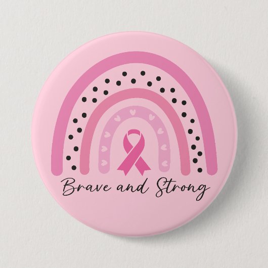 Borstkanker Bewustzijn Regenboog - Dapper en sterk Ronde Button 7,6 Cm (Voorkant)