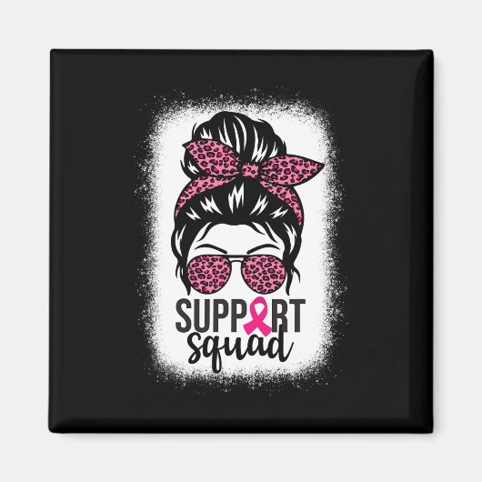Borstkanker Bewustzijn Support-squad Messy Bun Wa Magneet (Voorkant)
