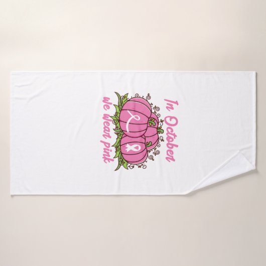 Borstkanker Bewustzijn T-shirt Oktober Draag Roze  Badhanddoek (Badhanddoek)