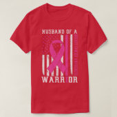 Borstkanker Ewareness Husband of Warrior Support T-shirt (Design voorkant)