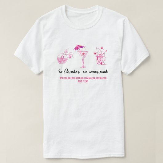 Borstkanker Fighter Pink Ribbon Inspirerend T-shirt (Design voorkant)