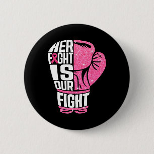 Borstkanker Haar gevecht is onze bokshandschoenen Ronde Button 5,7 Cm