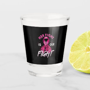 Borstkanker Haar Strijd is Onze Strijd Borstkanker Shot Glas