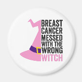 Borstkanker heeft de verkeerde heks lastiggevallen magneet (Voorkant)
