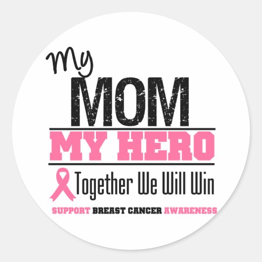 Borstkanker Hero (Mom) Ronde Sticker (Voorkant)