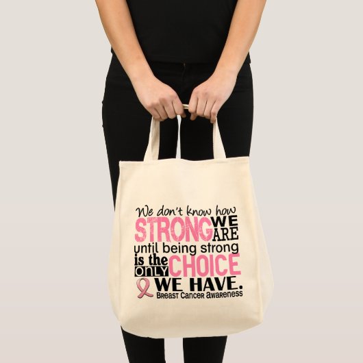 Borstkanker hoe sterk we zijn tote bag (Voorkant (product))