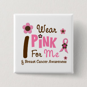 Borstkanker Ik Draag roze voor mij 12 Vierkante Button 5,1 Cm