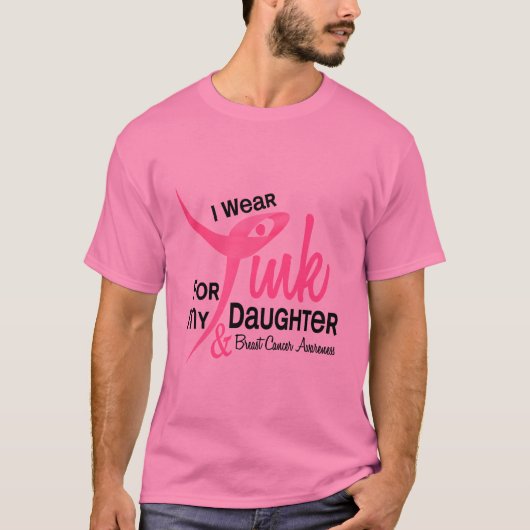 BORSTKANKER Ik Draag Roze voor mijn dochter 41 T-shirt (Voorkant)