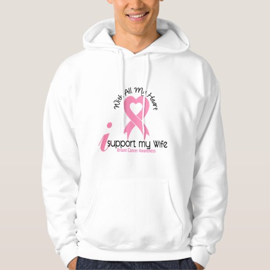 Borstkanker Ik steun mijn vrouw Hoodie (Voorkant)