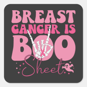 Borstkanker is Boo Sheet Halloween borstkanker Vierkante Sticker