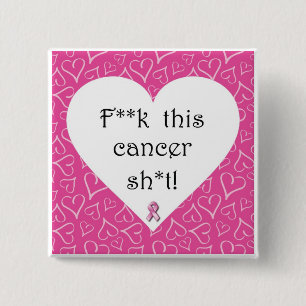Borstkanker - Kanker is Rude Pin Vierkante Button 5,1 Cm