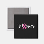 Borstkanker Krijger Borstkanker Bewustzijn Roze Magneet (Voorkant / Achterkant)